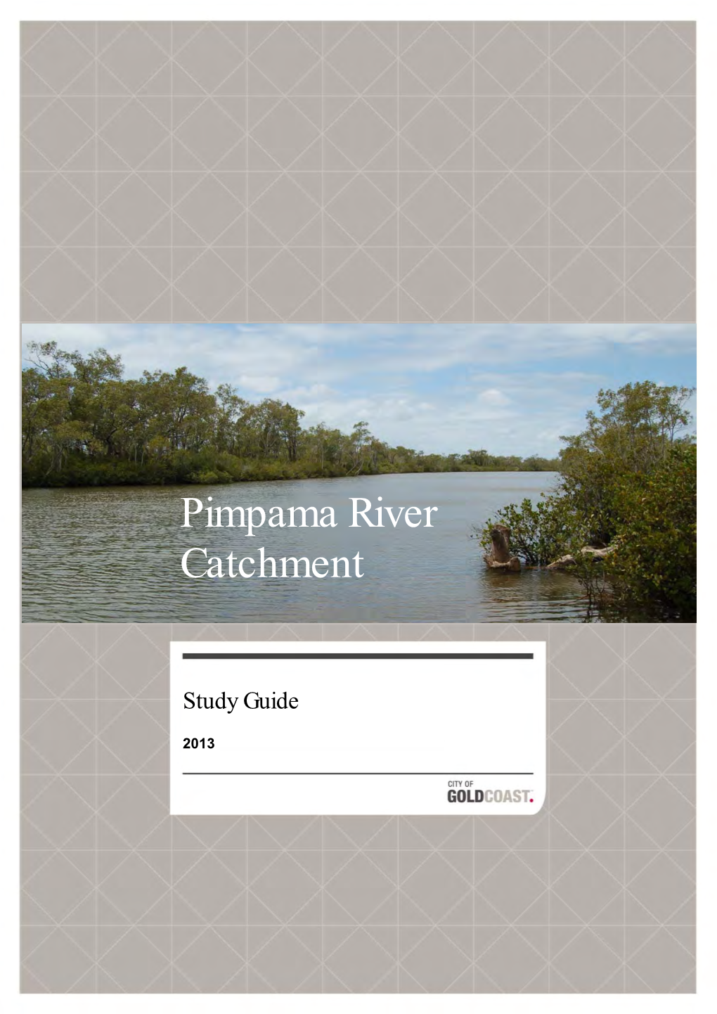 Pimpama River Catchment Study Guide