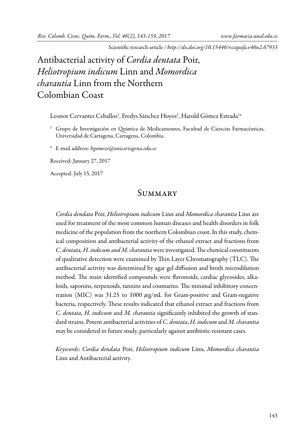 Antibacterial Activity of Cordia Dentata Poir, Heliotropium Indicum Linn and Momordica Charantia Linn from the Northern Colombian Coast