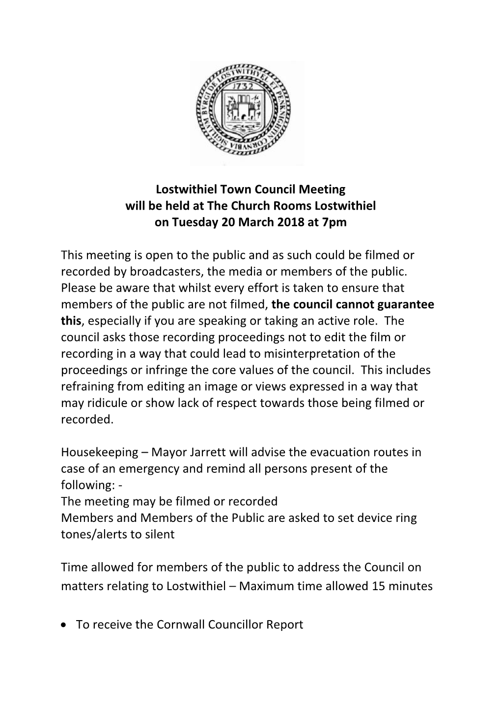 Lostwithiel Town Council Meeting Will Be Held at the Church Rooms Lostwithiel on Tuesday 20 March 2018 at 7Pm