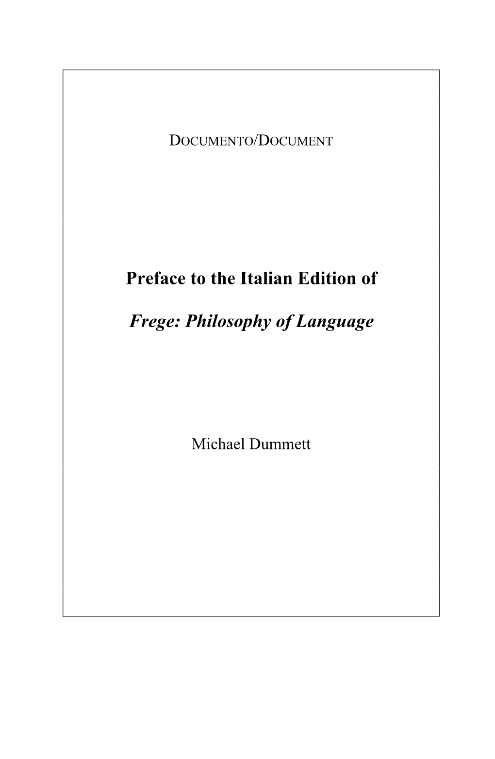 Preface to the Italian Edition of Frege: Philosophy of Language