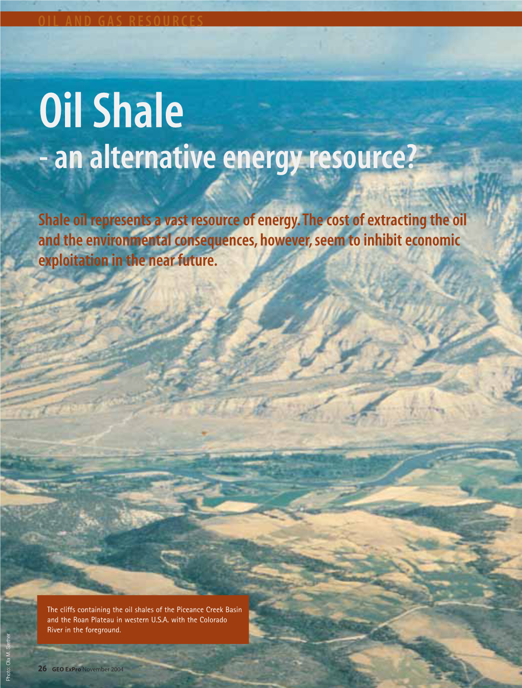 Oil Shale - an Alternative Energy Resource?