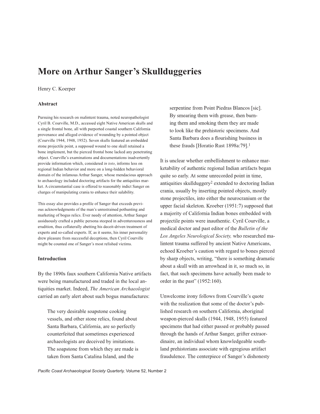 On Arthur Sanger's Skullduggeries