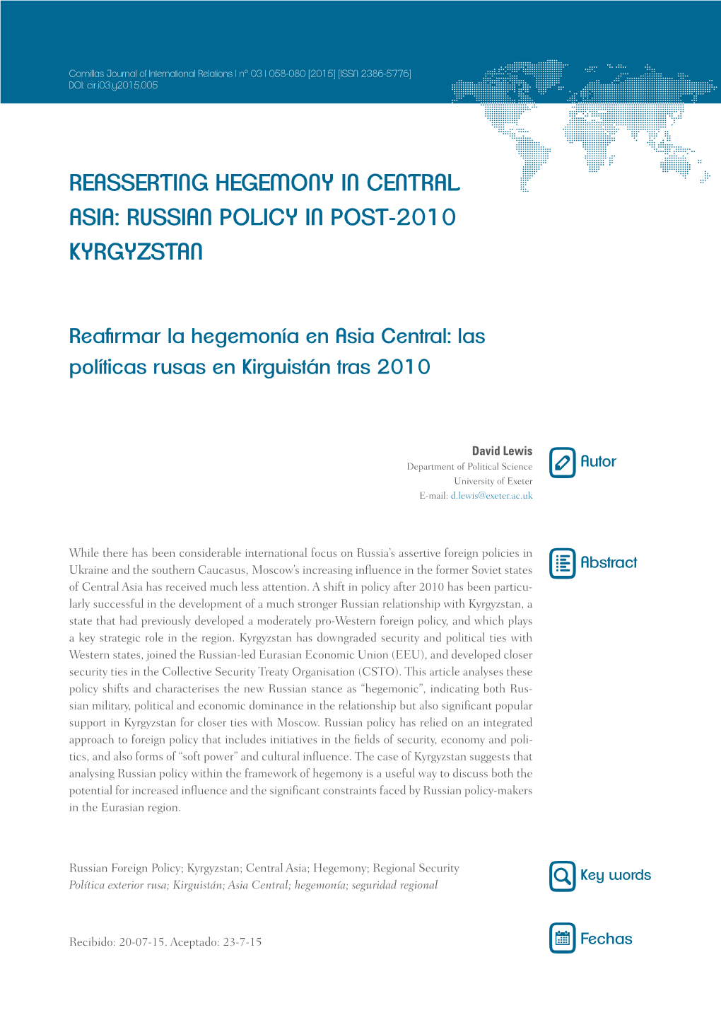 Reasserting Hegemony in Central Asia: Russian Policy in Post-2010 Kyrgyzstan
