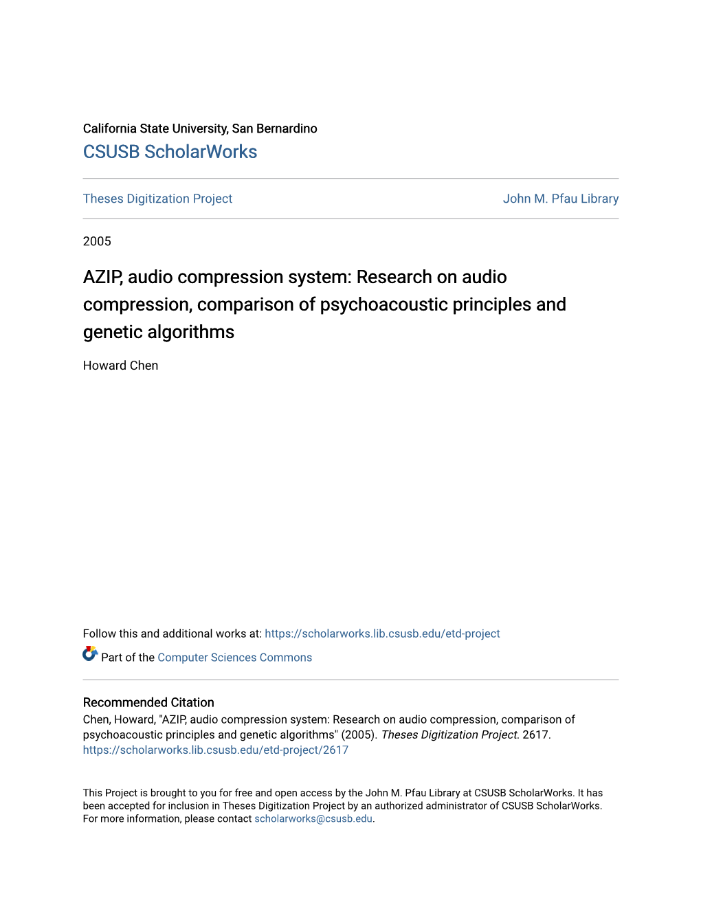 AZIP, Audio Compression System: Research on Audio Compression, Comparison of Psychoacoustic Principles and Genetic Algorithms