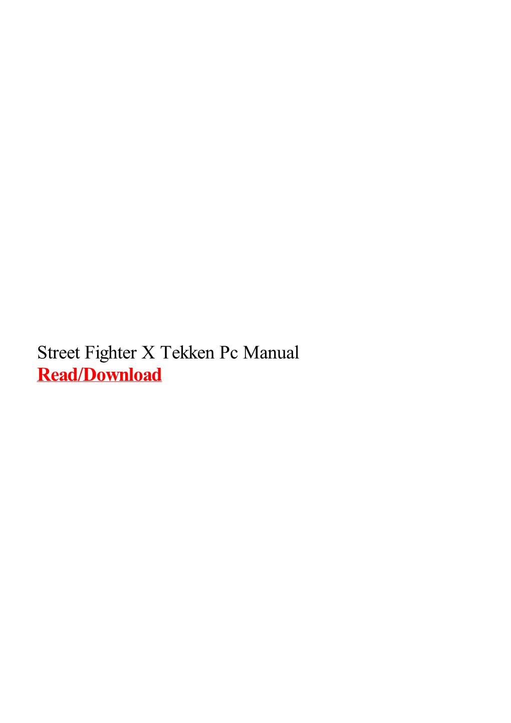 Street Fighter X Tekken Pc Manual