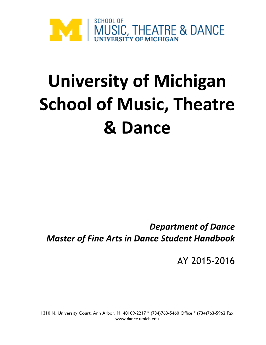 University of Michigan School of Music, Theatre & Dance