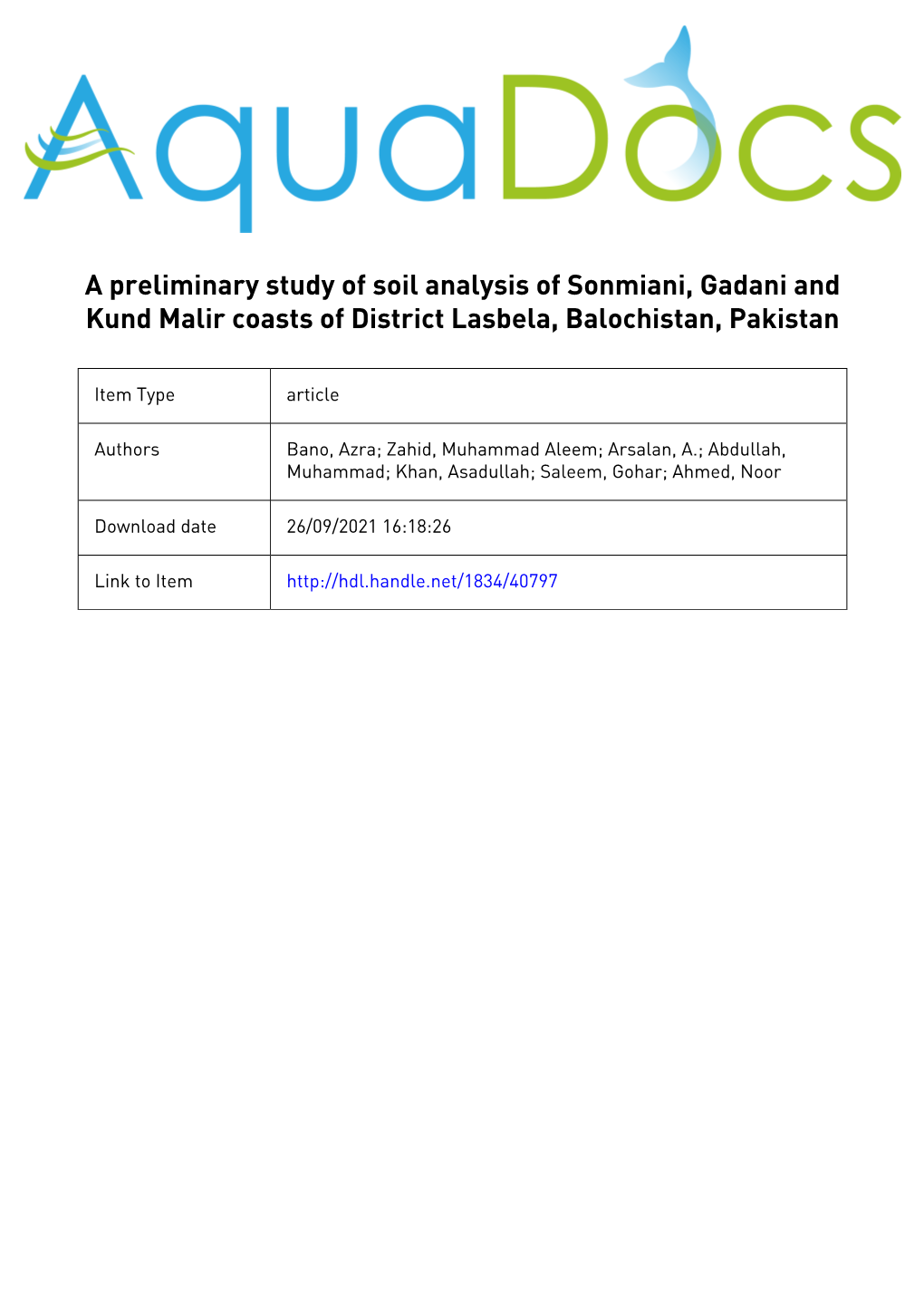 A Preliminary Study of Soil Analysis of Sonmiani, Gadani and Kund Malir Coasts of District Lasbela, Balochistan, Pakistan