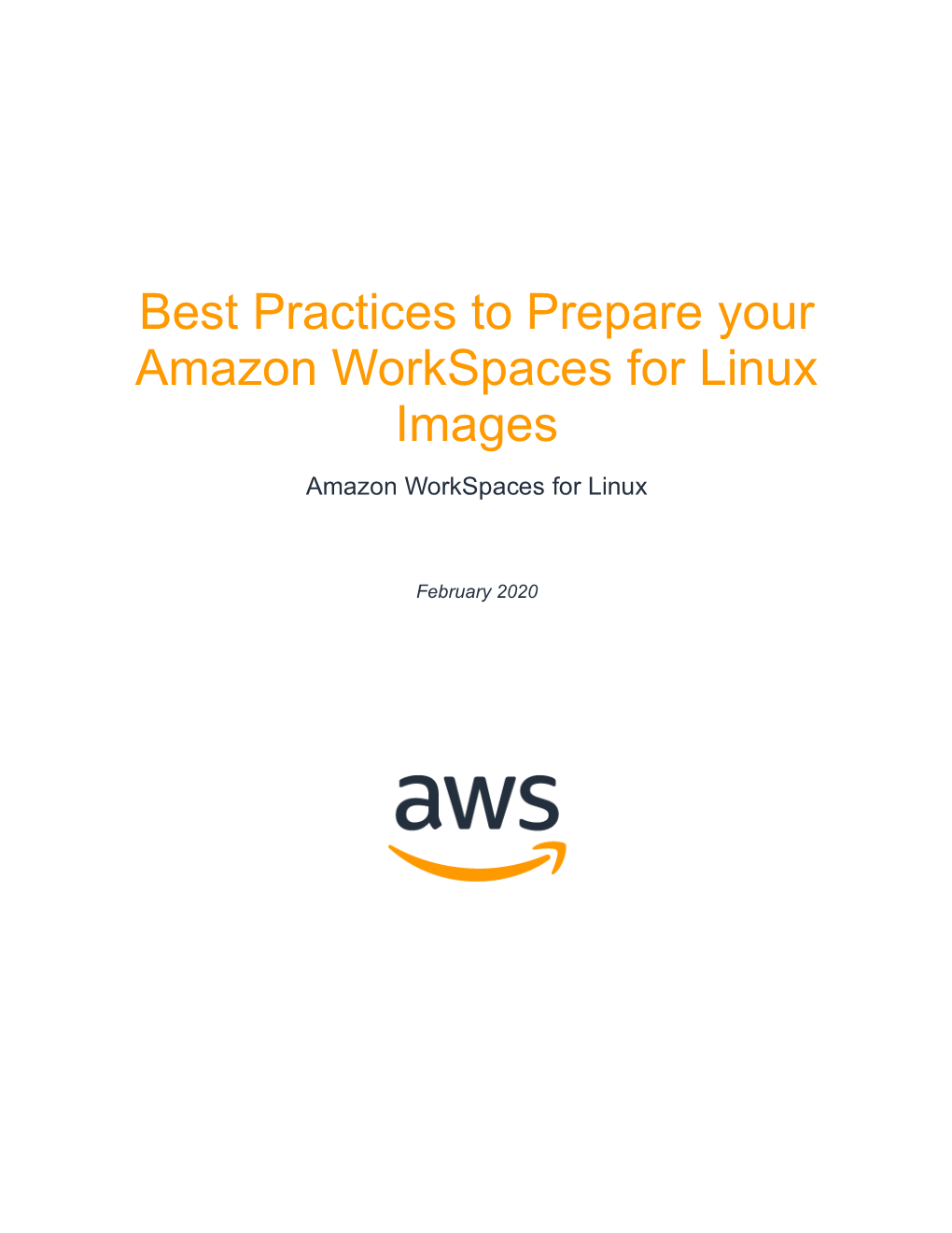 Best Practices to Prepare Your Amazon Workspaces Linux Images