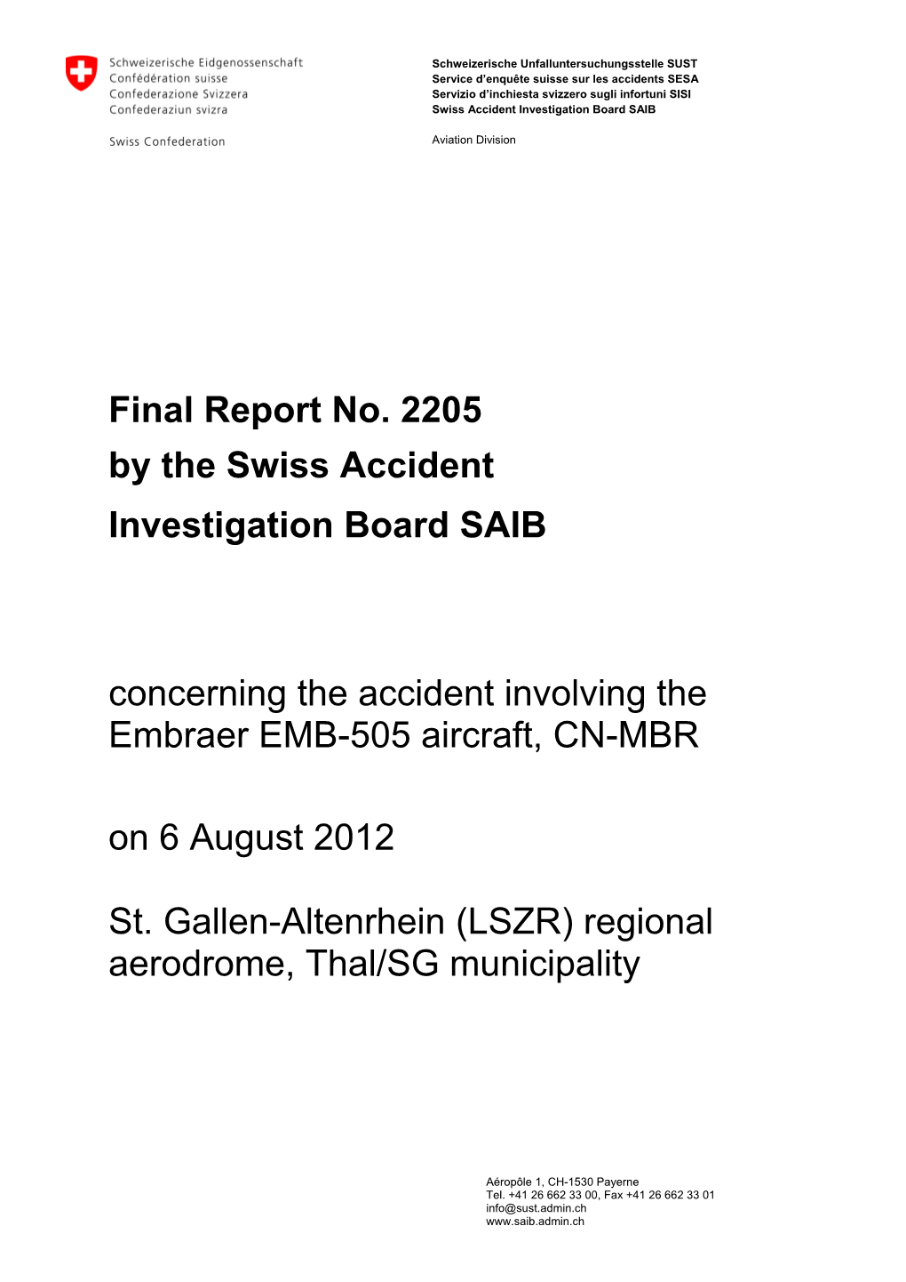 Final Report No. 2205 by the Swiss Accident Investigation Board SAIB