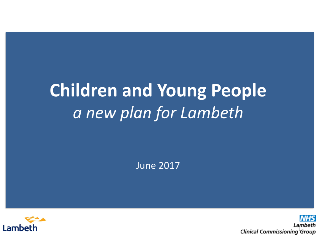 Children's Commissioning and Improvement in Lambeth The