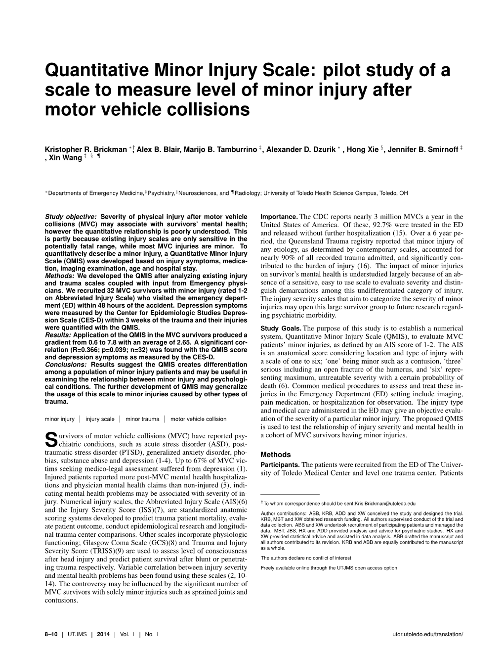 Quantitative Minor Injury Scale: Pilot Study of a Scale to Measure Level of Minor Injury After Motor Vehicle Collisions