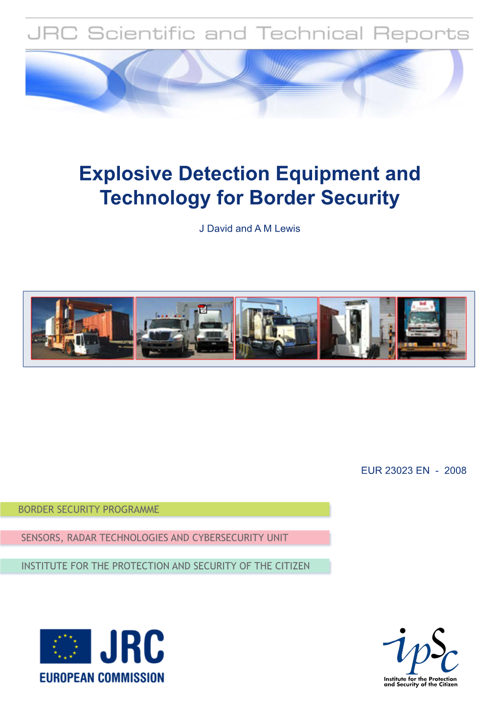 Explosive Detection Equipment and Technology for Border Security