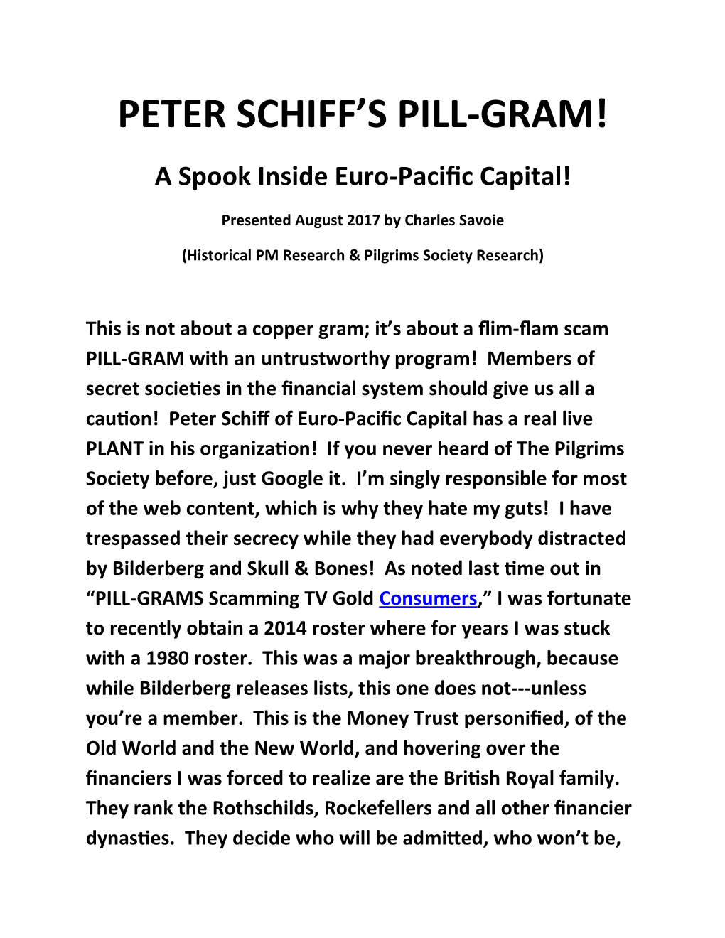 Peter Schiff's Pill-Gram!
