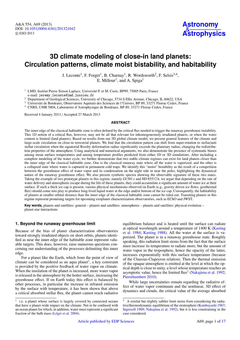 3D Climate Modeling of Close-In Land Planets: Circulation Patterns, Climate Moist Bistability, and Habitability