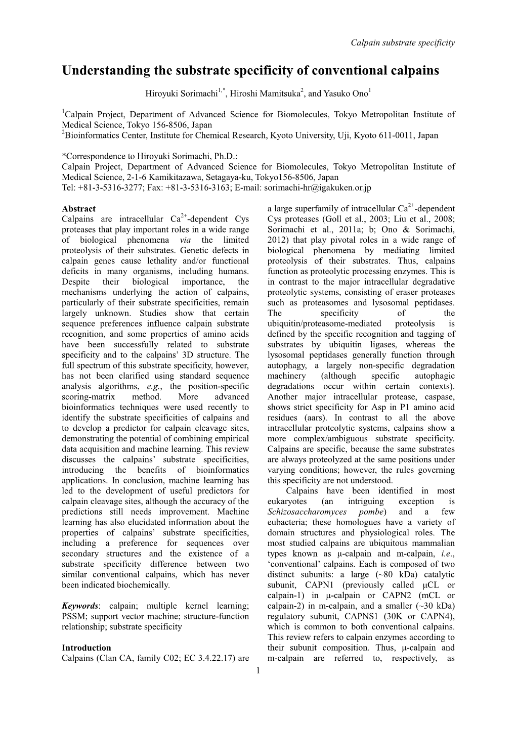 Understanding the Substrate Specificity of Conventional Calpains