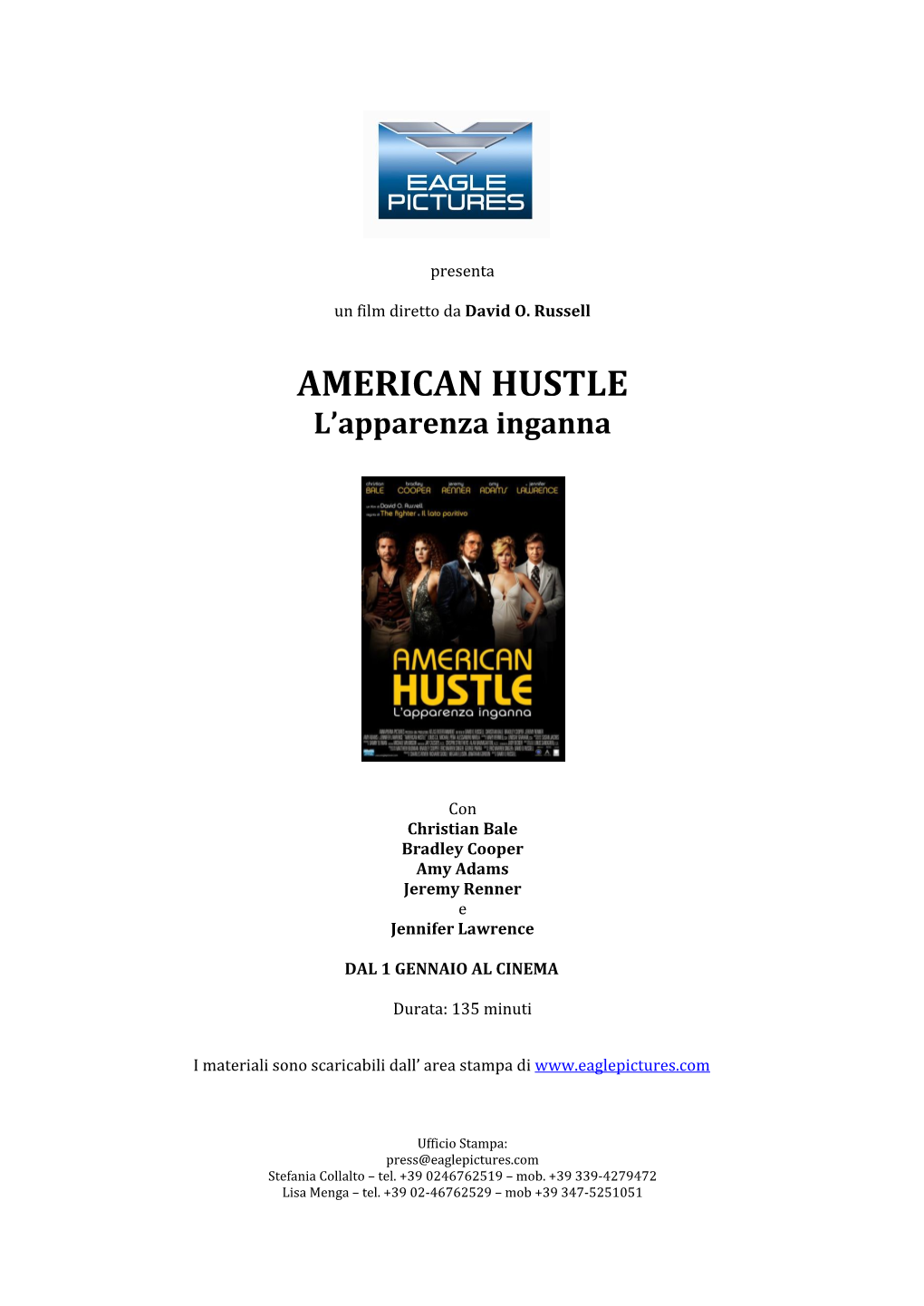 AMERICAN HUSTLE L’Apparenza Inganna