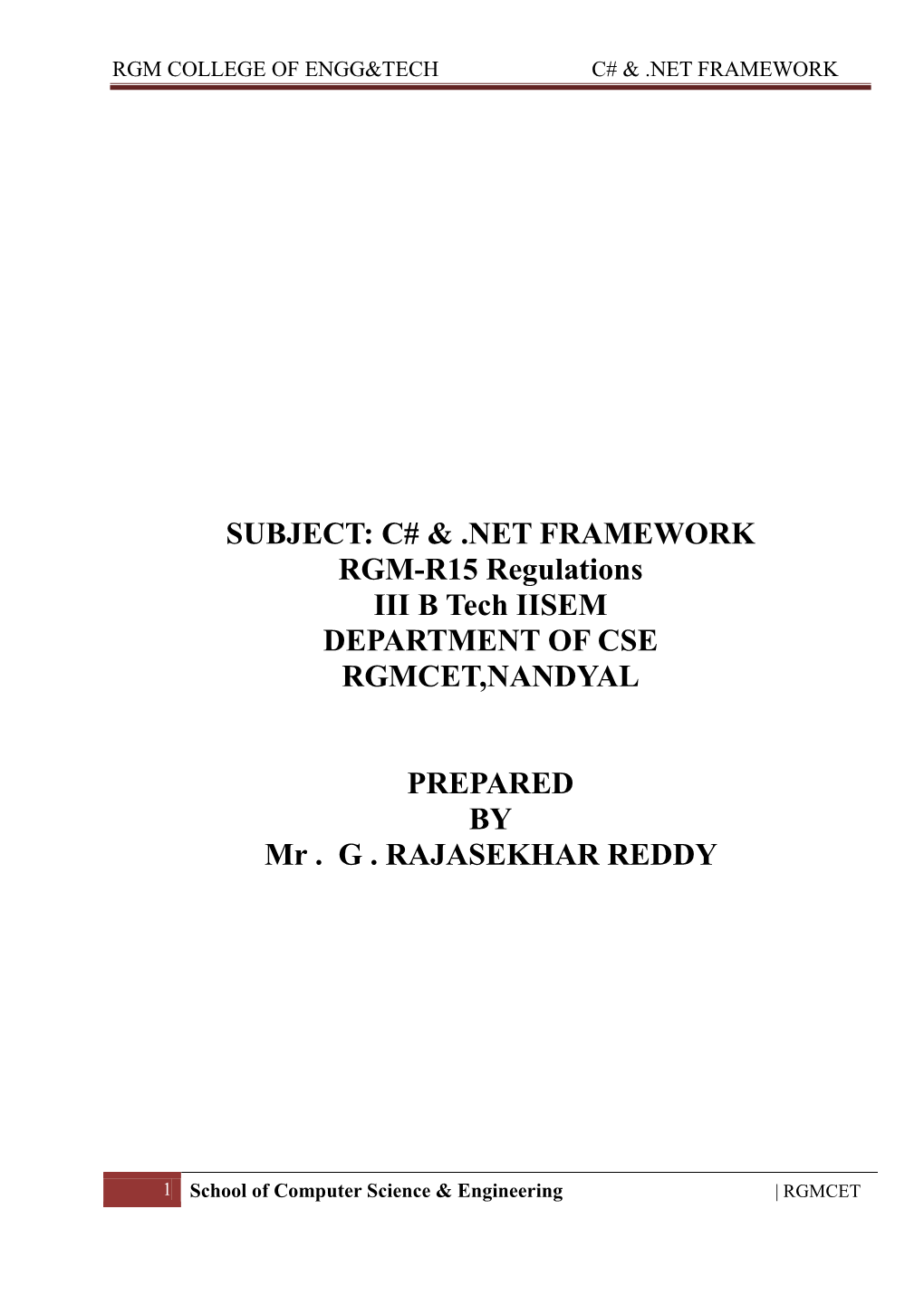 SUBJECT: C# & .NET FRAMEWORK RGM-R15 Regulations III B