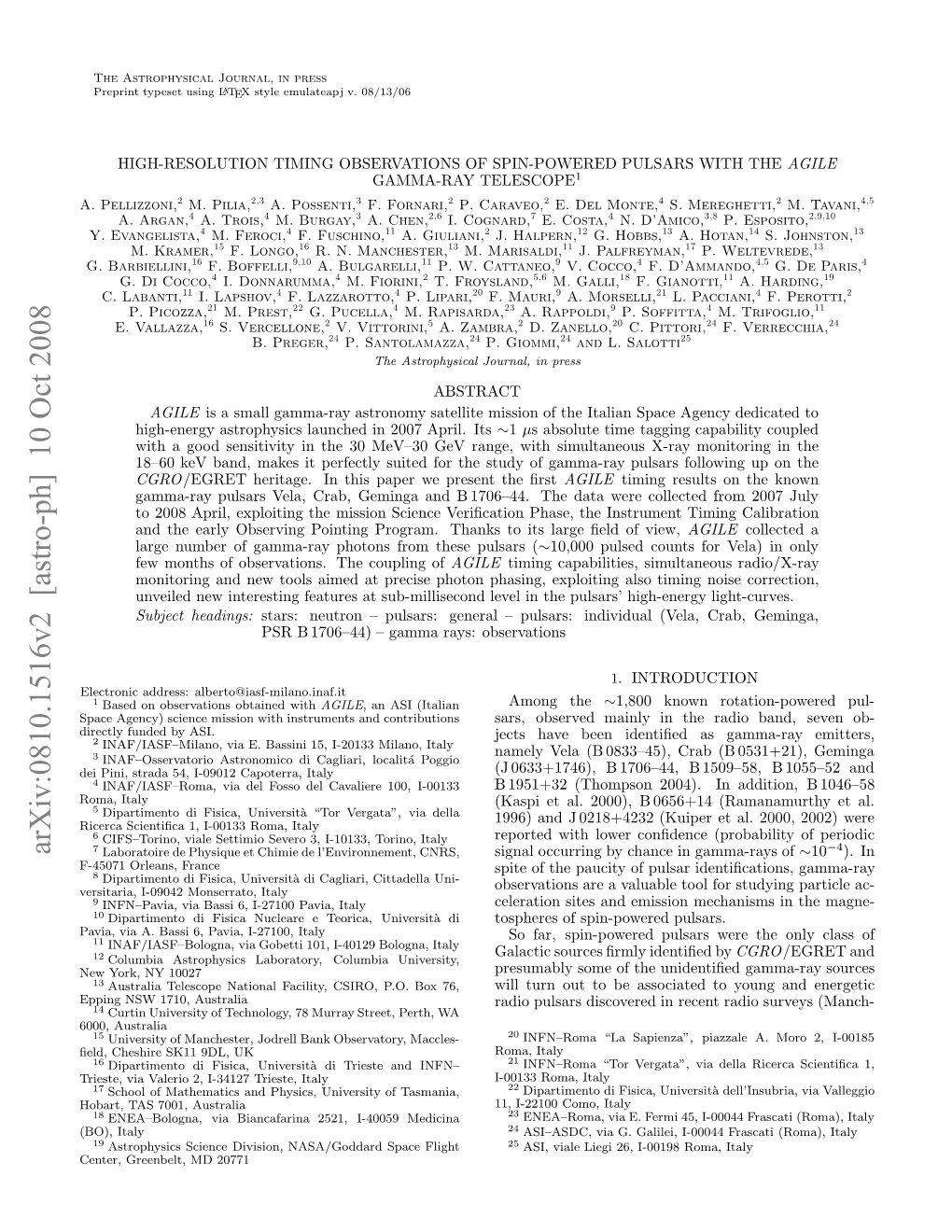 High-Resolution Timing Observations of Spin-Powered Pulsars with The