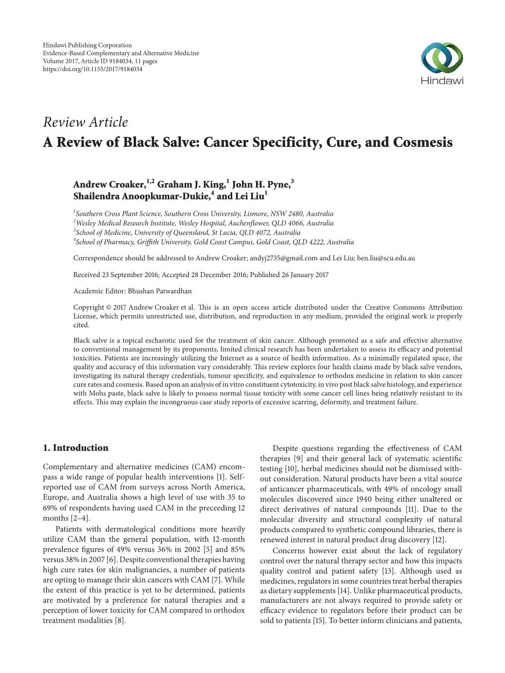 Review Article a Review of Black Salve: Cancer Specificity, Cure, and Cosmesis