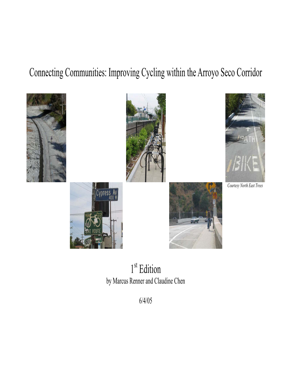 Improving Bicycling in the Arroyo Seco Corridor
