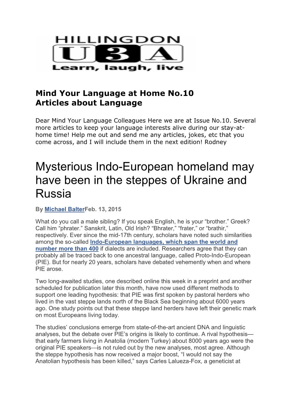 Mysterious Indo-European Homeland May Have Been in the Steppes of Ukraine and Russia