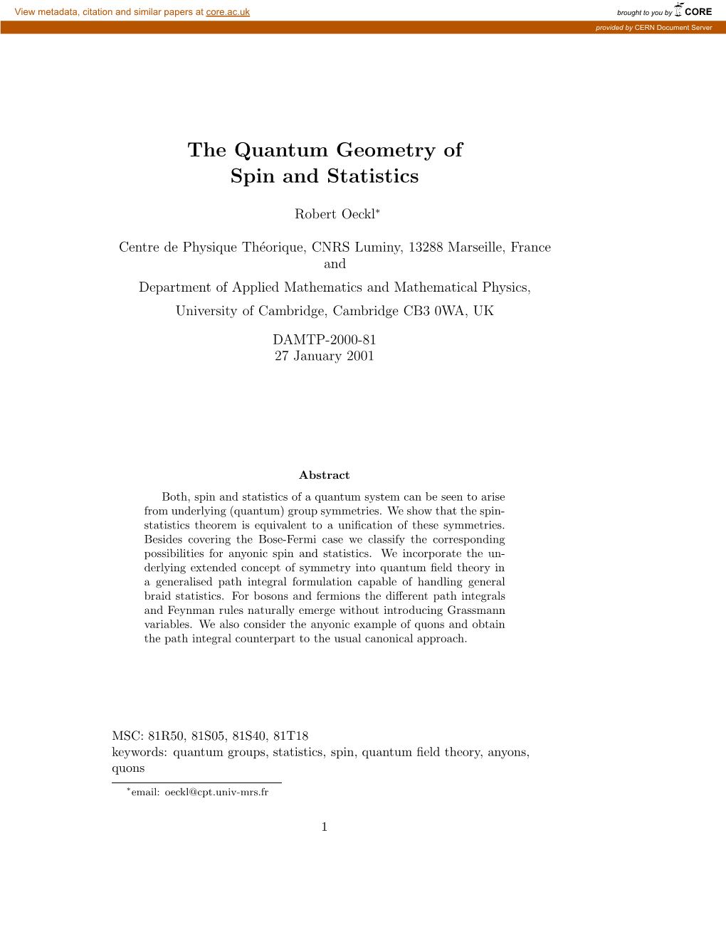 The Quantum Geometry of Spin and Statistics