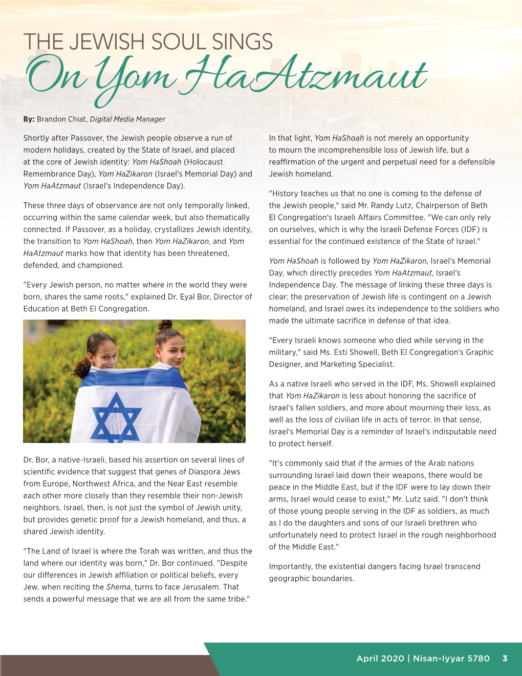 On Yom Haatzmaut By: Brandon Chiat, Digital Media Manager