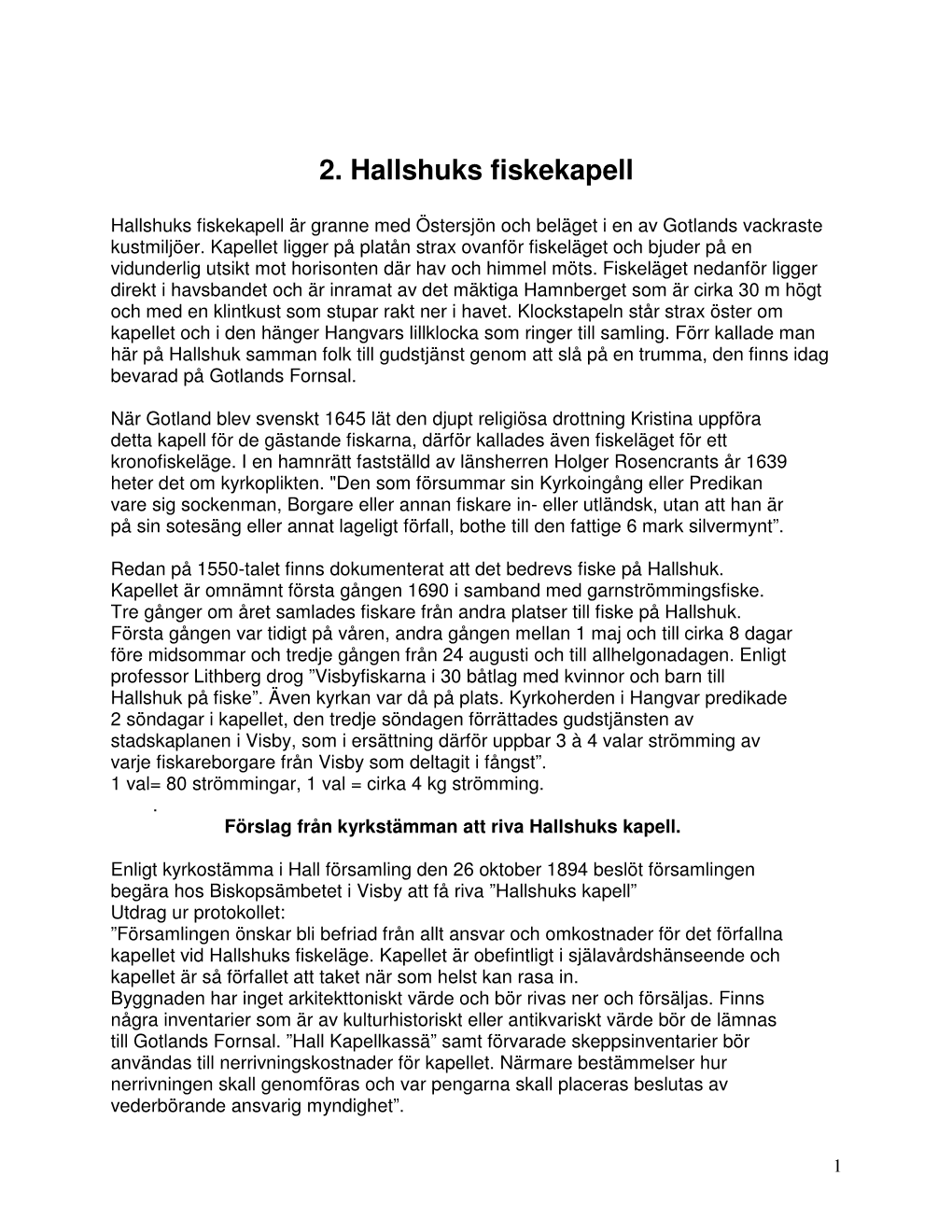 2. Hallshuks Fiskekapell