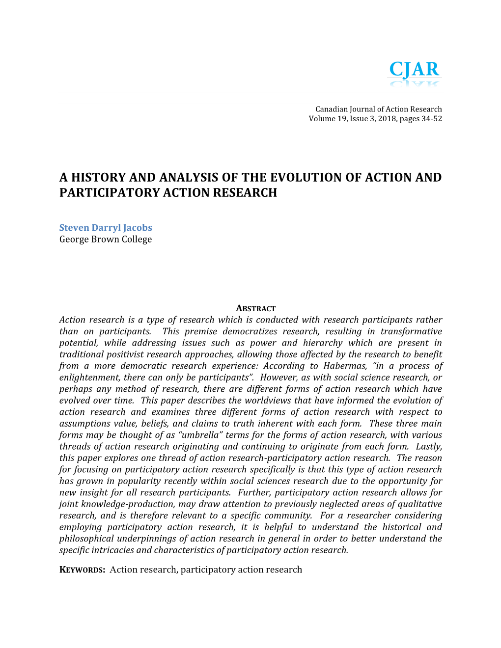 A History and Analysis of the Evolution of Action and Participatory Action Research