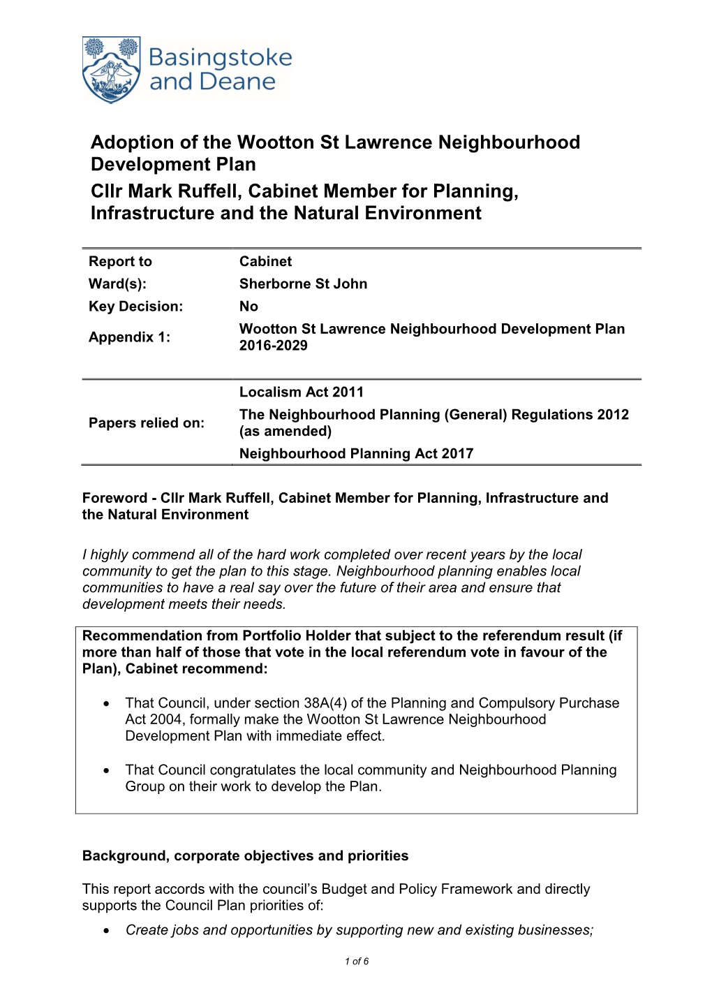 Adoption of the Wootton St Lawrence Neighbourhood Development Plan Cllr Mark Ruffell, Cabinet Member for Planning, Infrastructure and the Natural Environment
