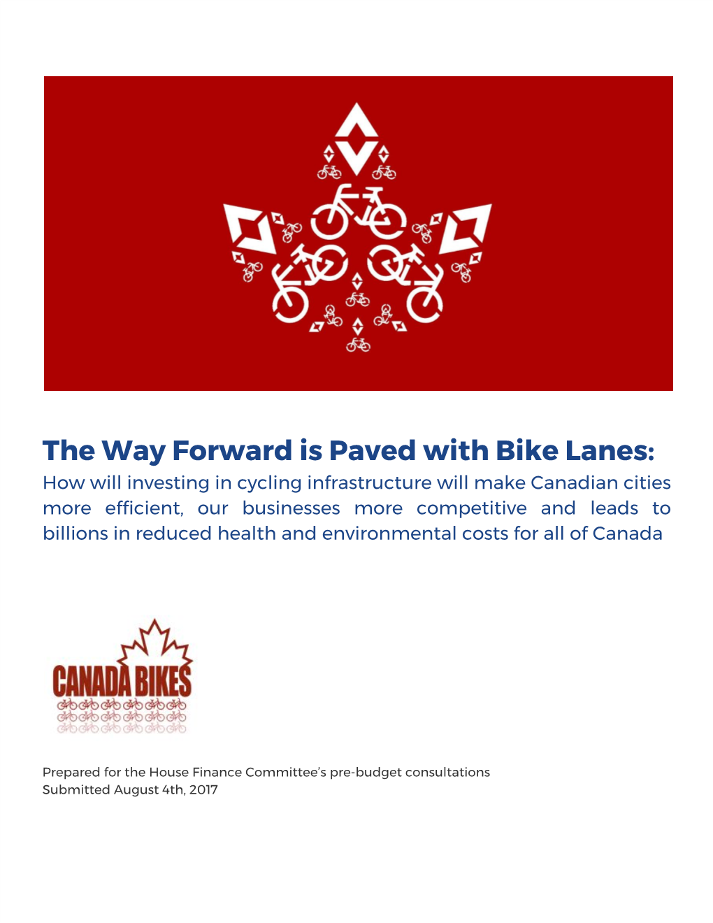 The Way Forward Is Paved with Bike Lanes