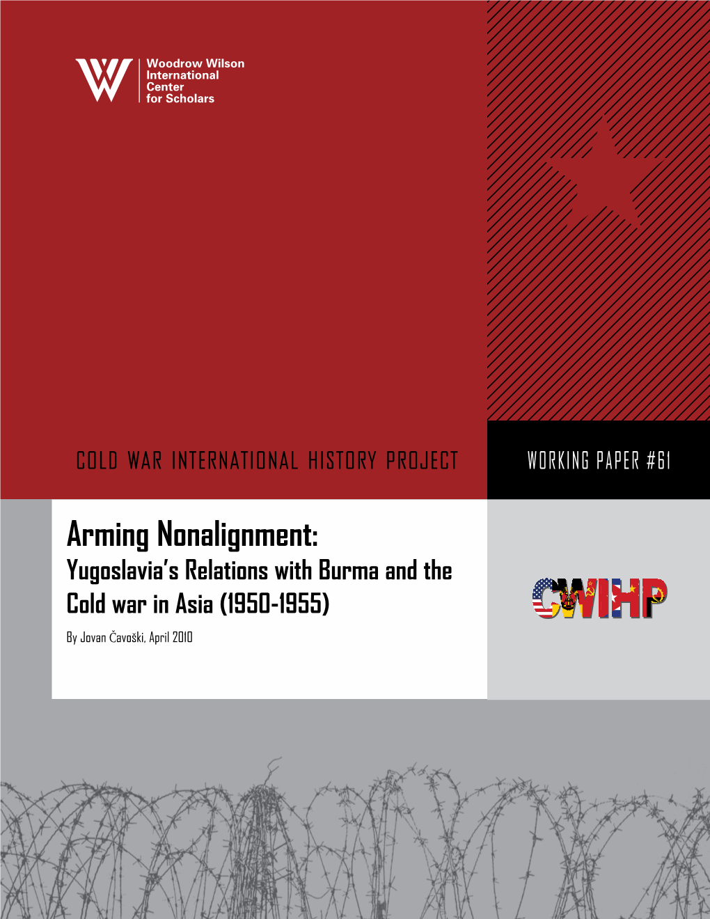 Arming Nonalignment: Yugoslavia's Relations with Burma and the Cold