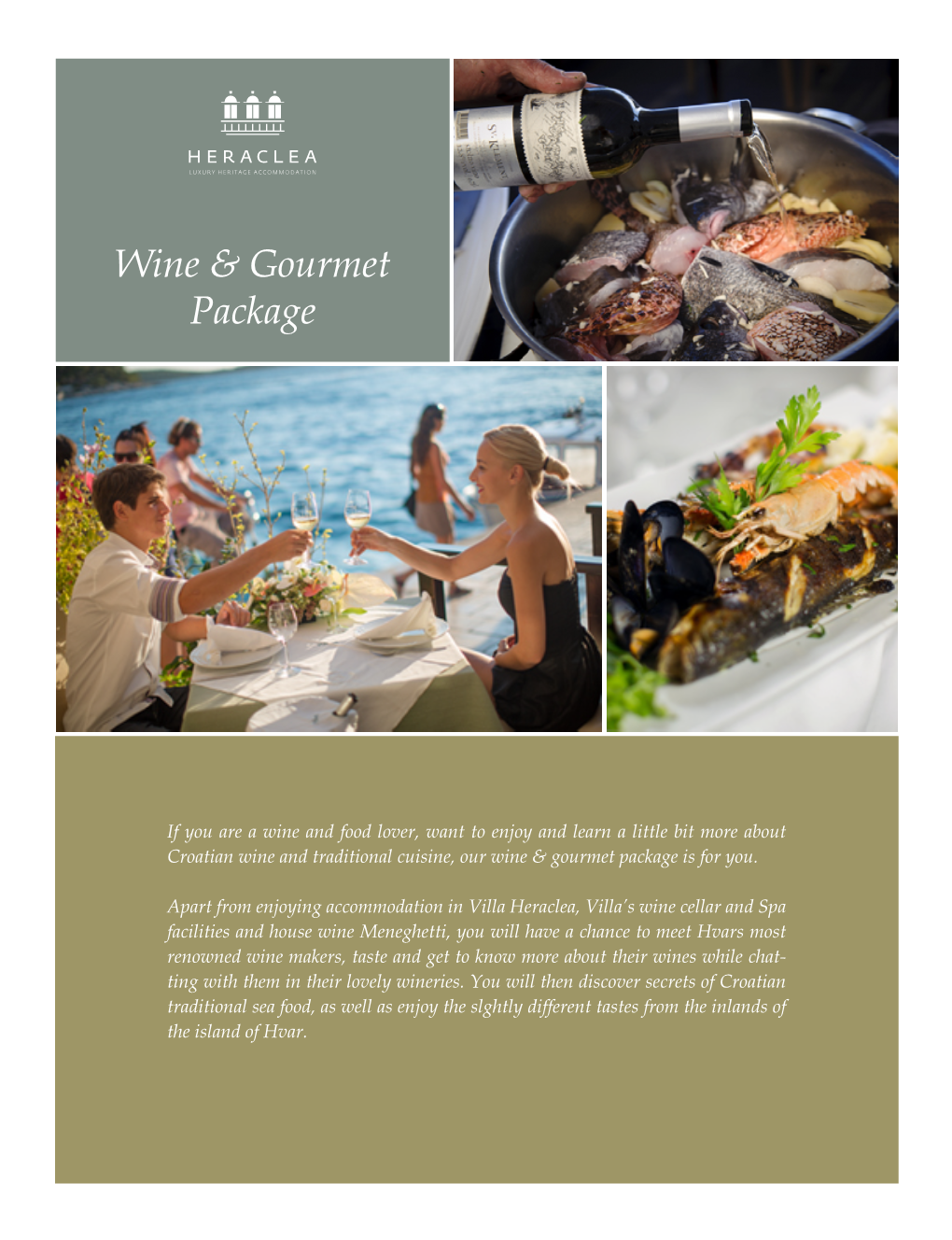 Wine & Gourmet Package