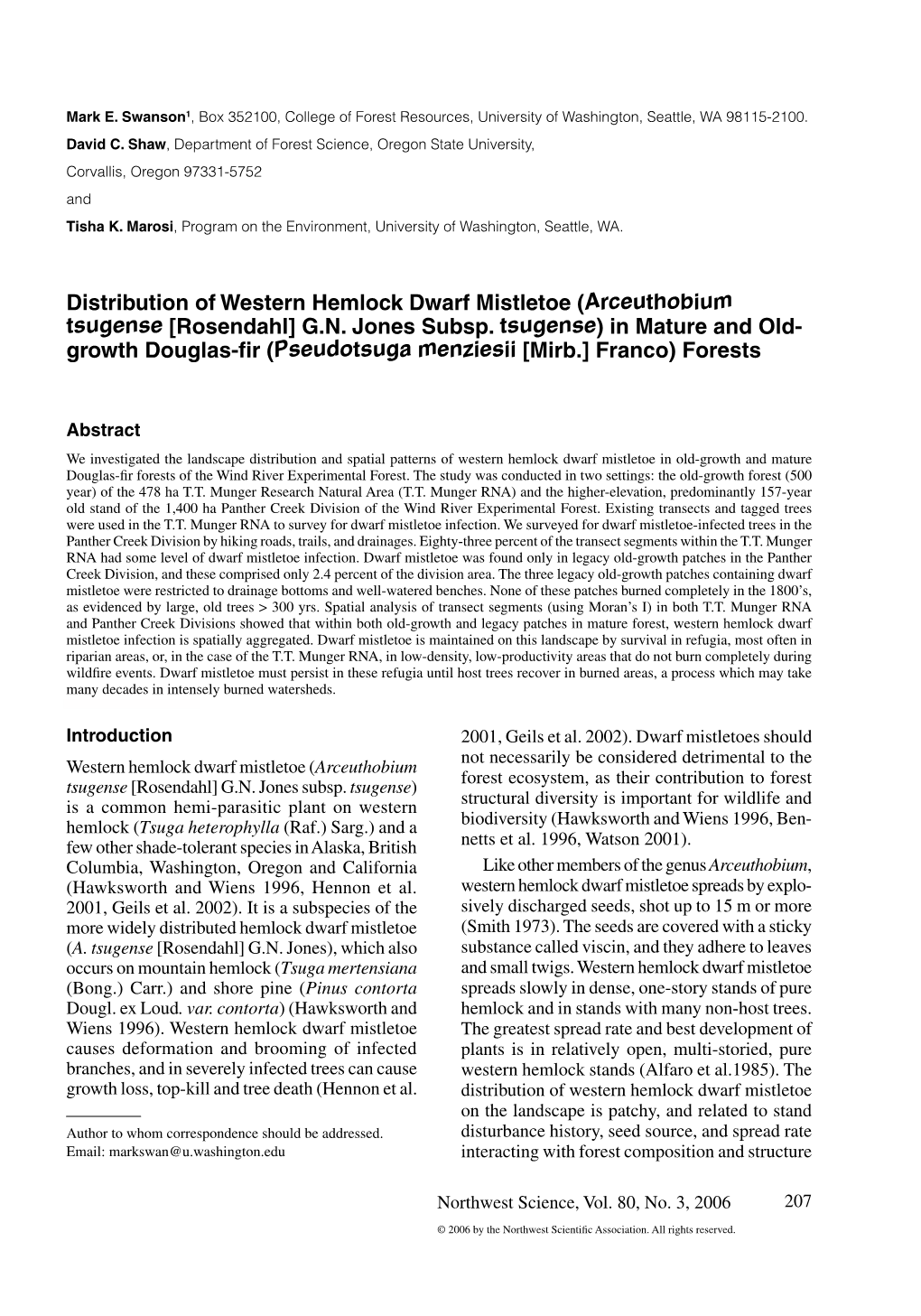 Distribution of Western Hemlock Dwarf Mistletoe (Arceuthobium Tsugense [Rosendahl] G.N. Jones Subsp. Tsugense) in Mature And