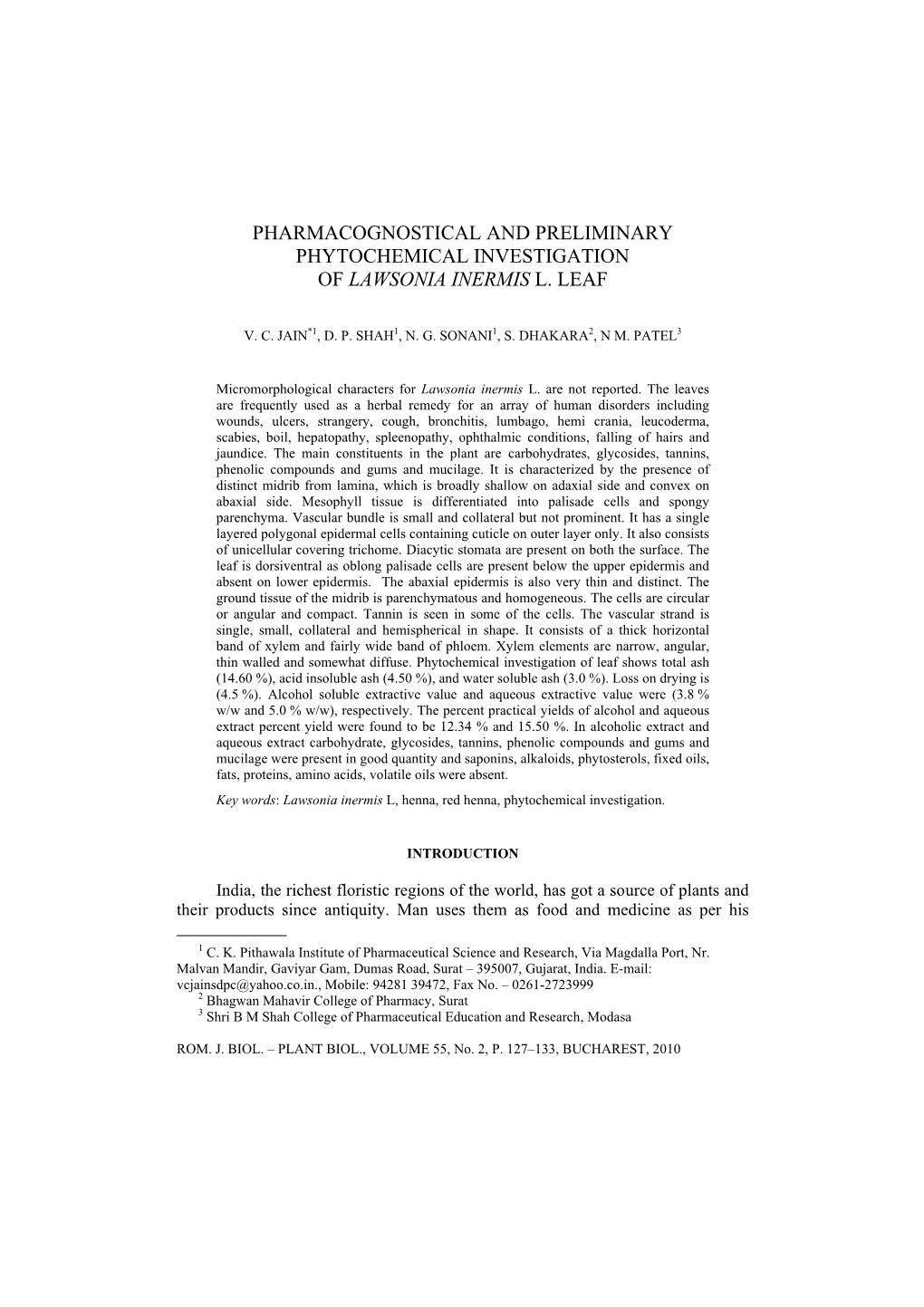 Pharmacognostical and Preliminary Phytochemical Investigation of Lawsonia Inermis L