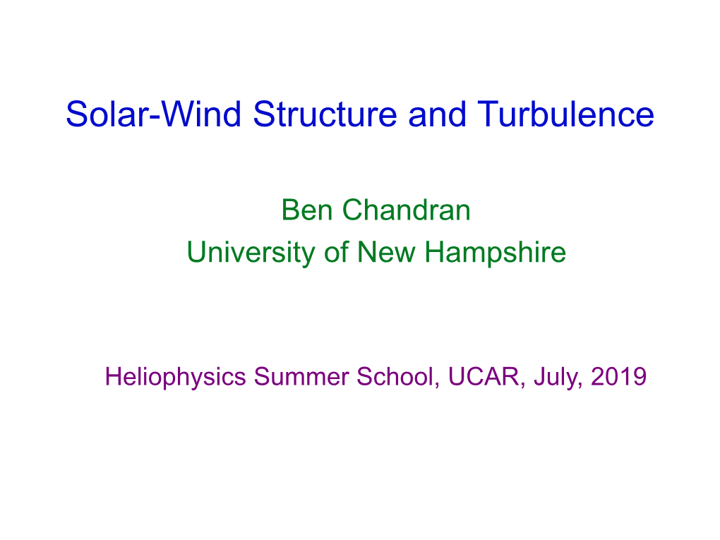 Solar-Wind Structure and Turbulence