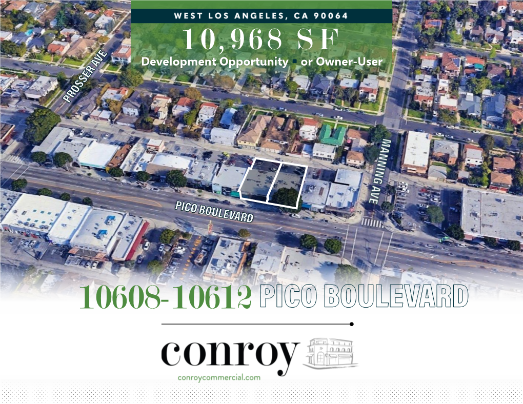 10,968 SF Development Opportunity ▪ Or Owner-User