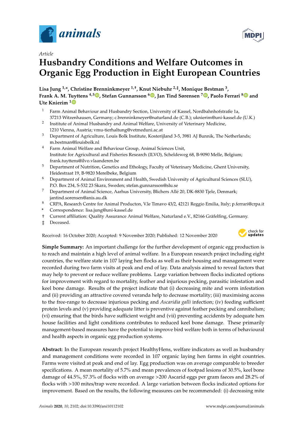 Husbandry Conditions and Welfare Outcomes in Organic Egg Production in Eight European Countries