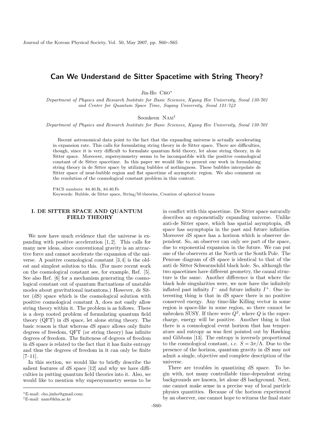 Can We Understand De Sitter Spacetime with String Theory?