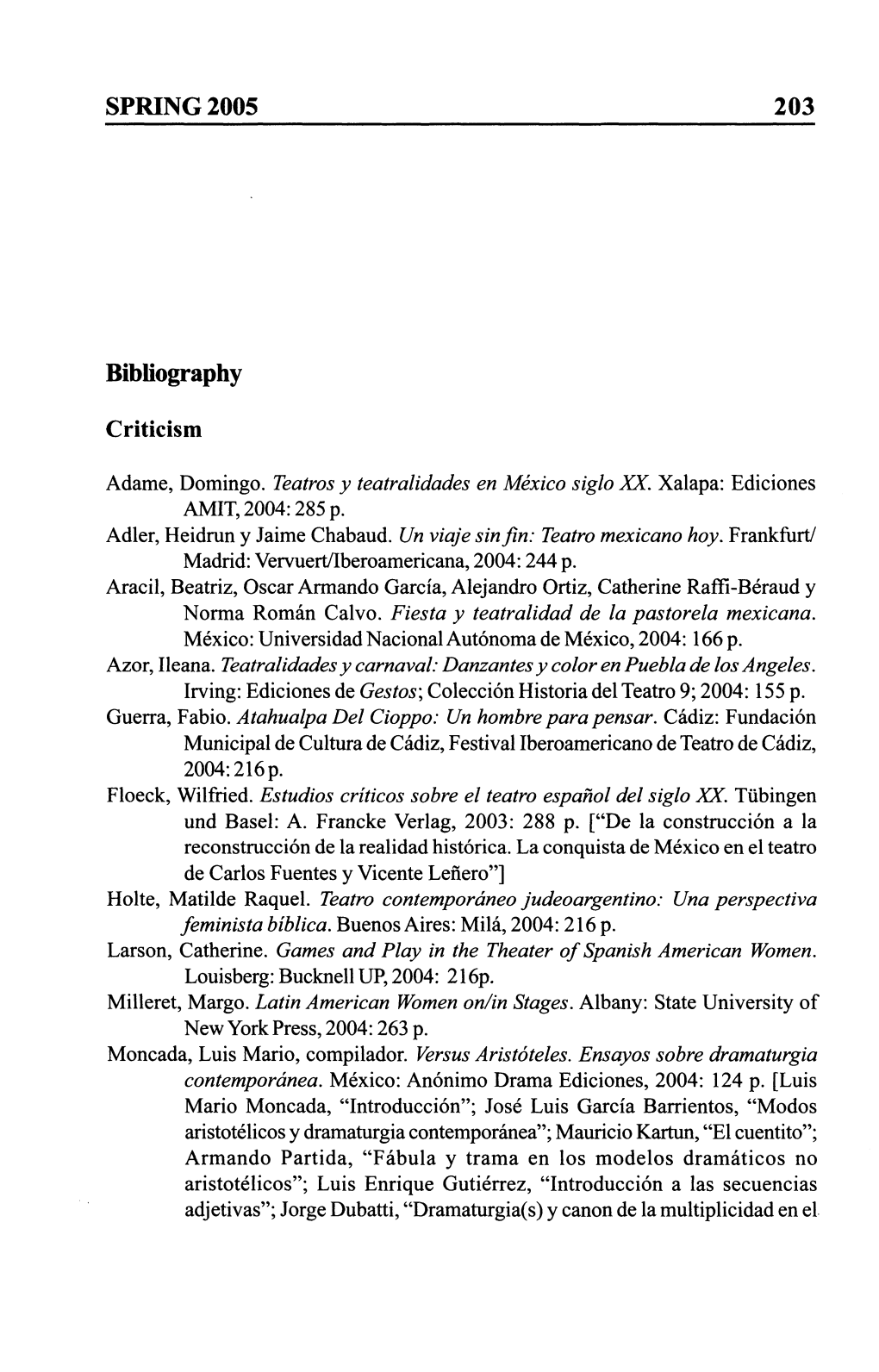 SPRING 2005 203 Bibliography Criticism