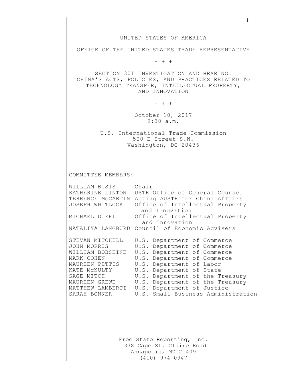 Section 301 Investigation and Hearing: China's Acts, Policies, and Practices Related to Technology Transfer, Intellectual Property, and Innovation