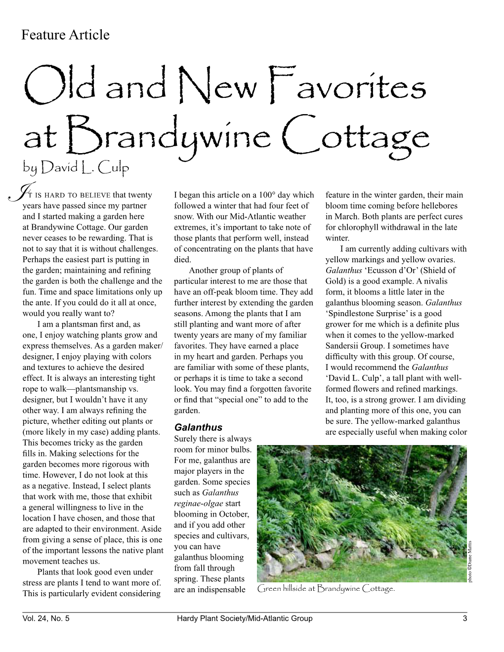 Old and New Favorites at Brandywine Cottage by David L