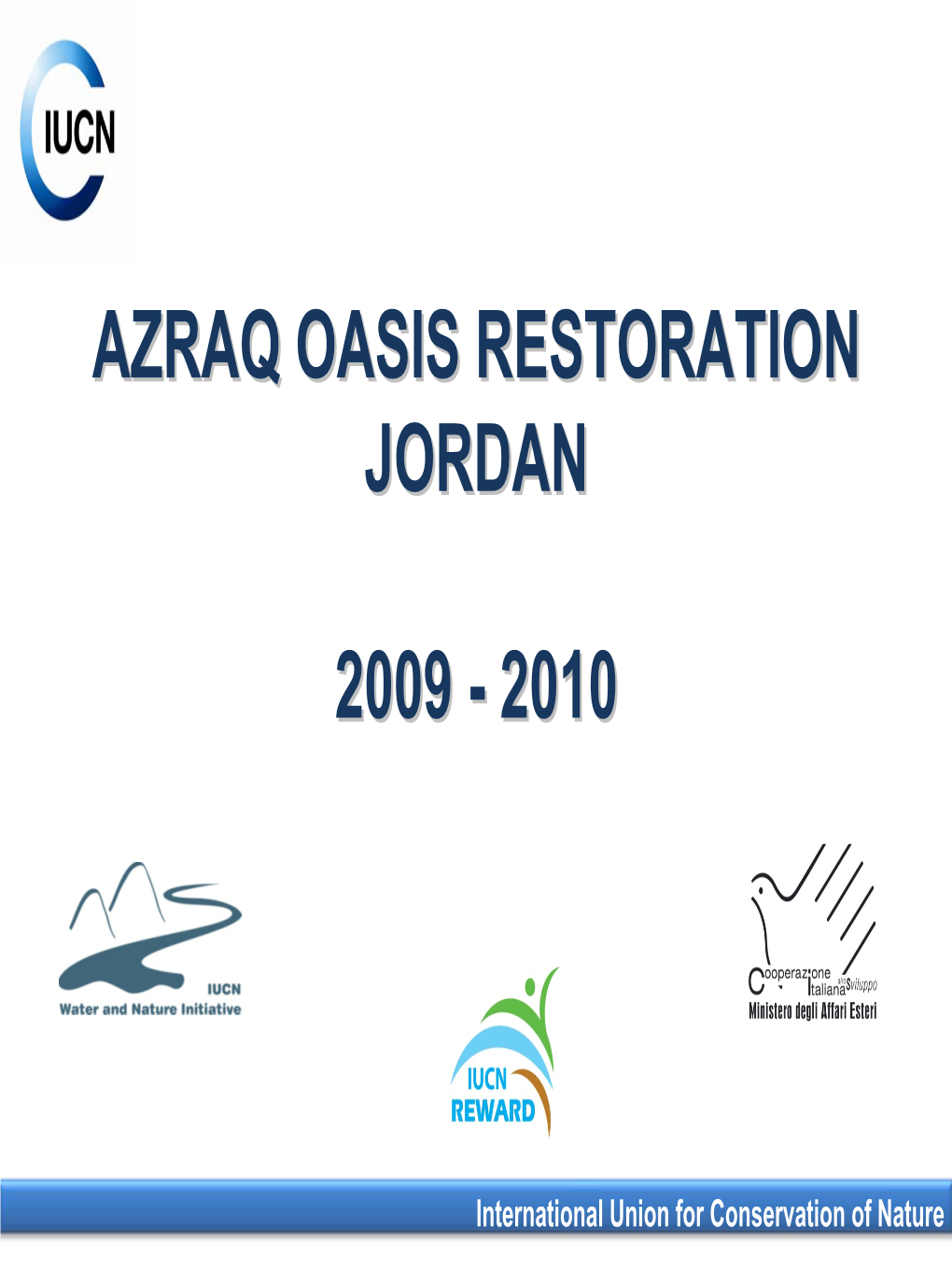 Azraq Oasis Restoration Jordan 2009