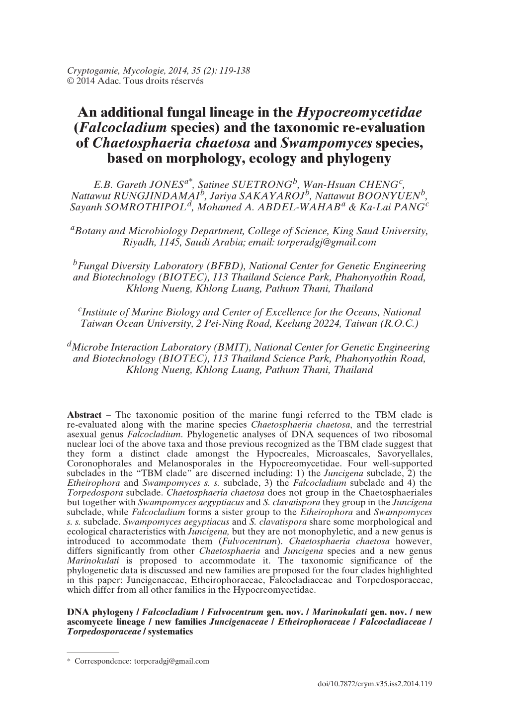 An Additional Fungal Lineage in the Hypocreomycetidae (Falcocladium Species) and the Taxonomic Re-Evaluation of Chaetosphaeria C