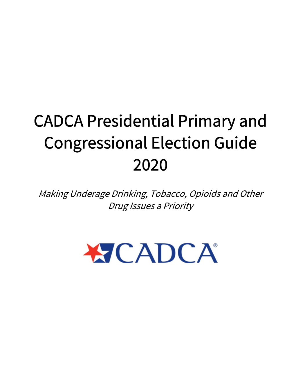 CADCA Election Guide