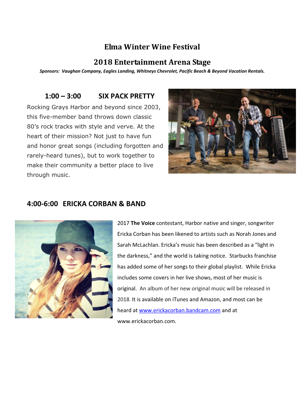 Elma Winter Wine Festival 2018 Entertainment Arena Stage 1:00 – 3