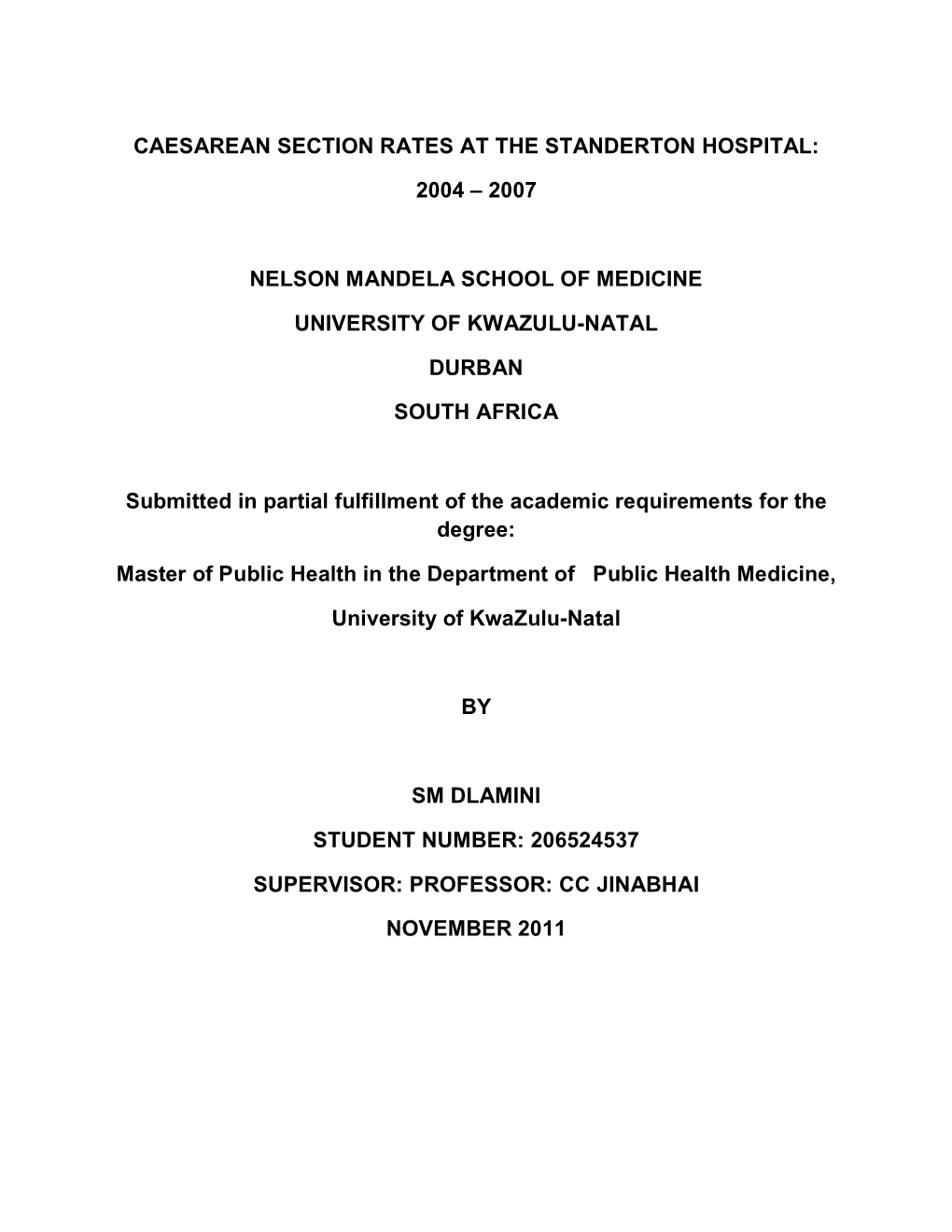 Caesarean Section Rates at the Standerton Hospital