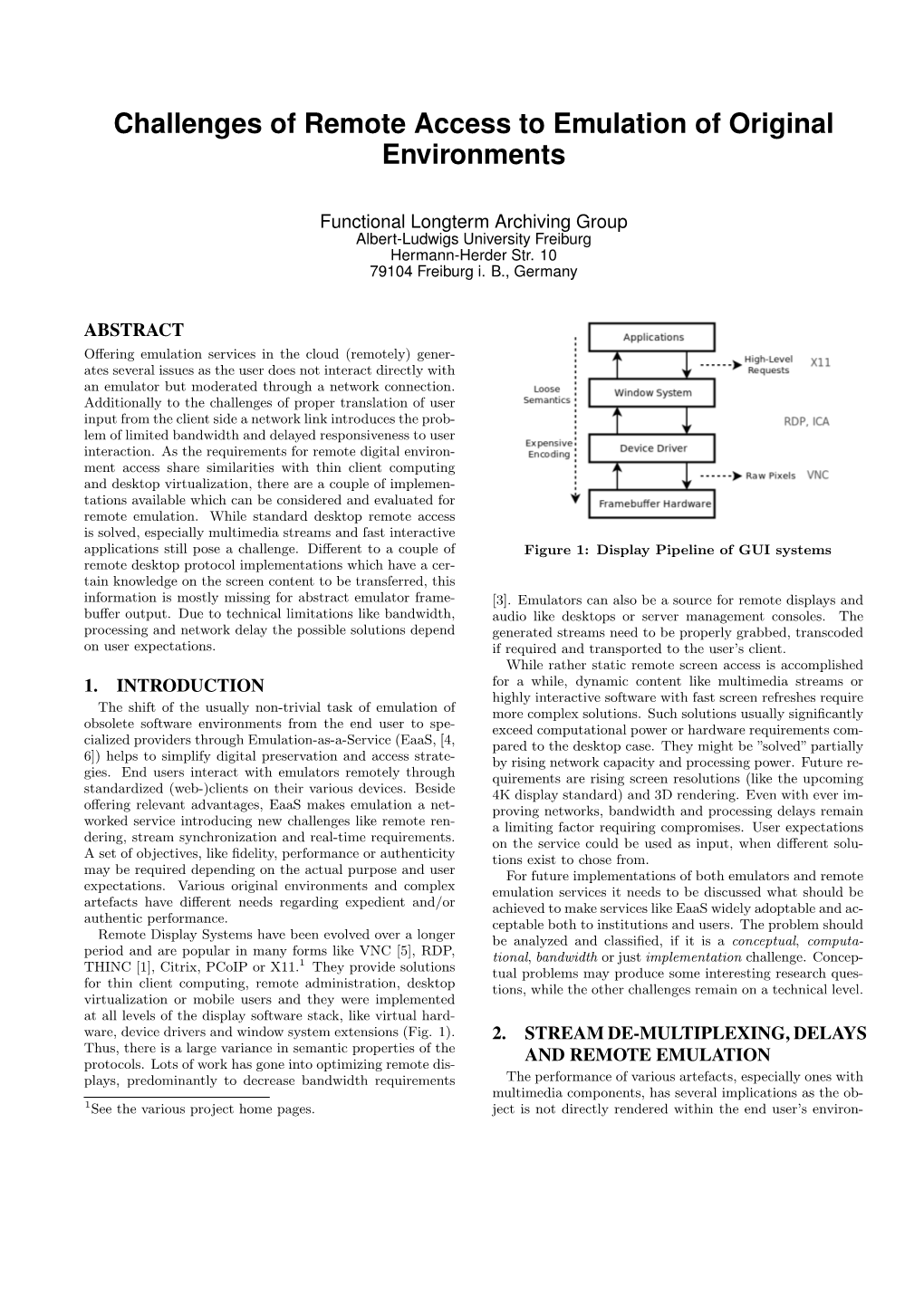 Challenges of Remote Access to Emulation of Original Environments