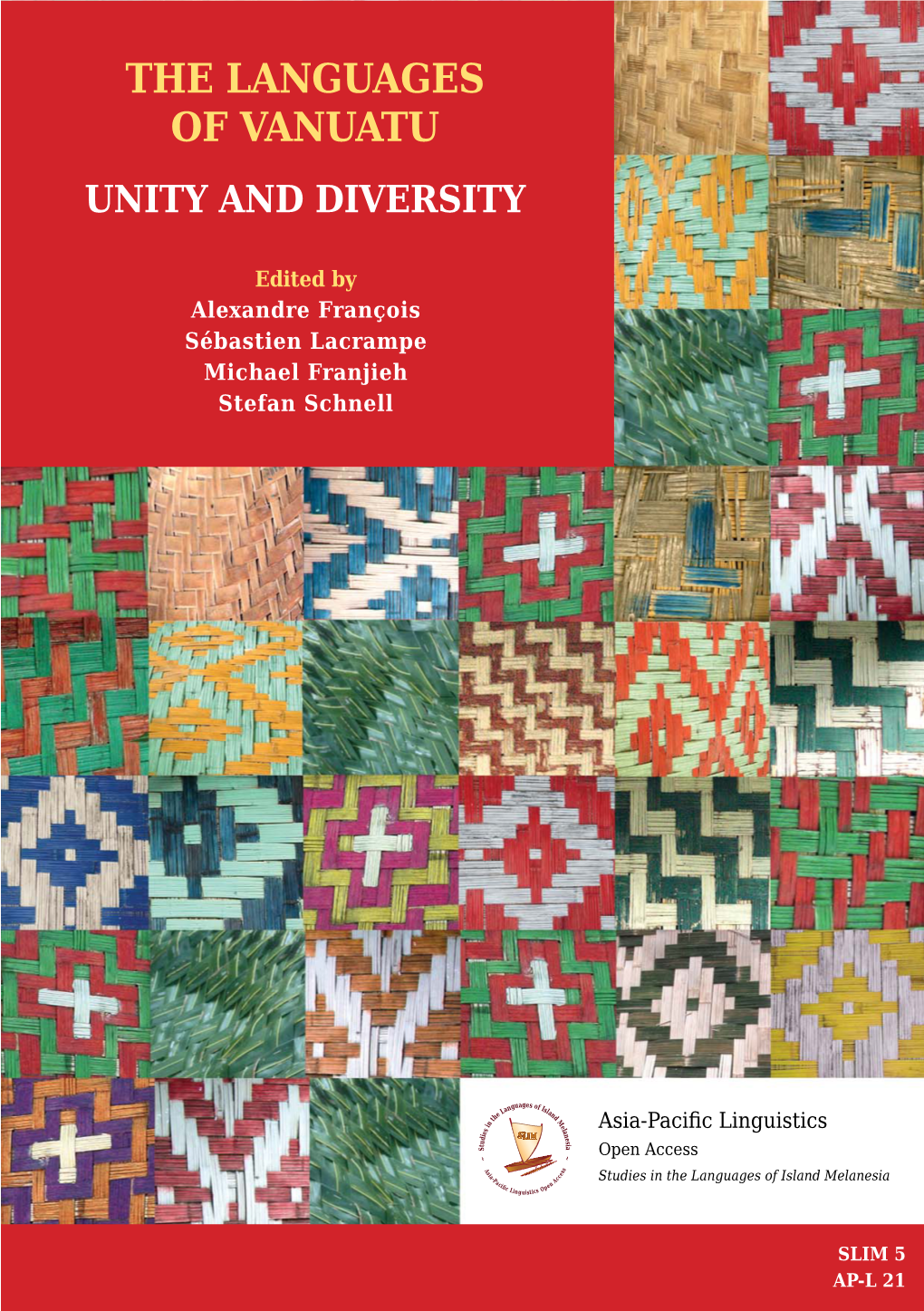Francois Et Al. -- the Languages of Vanuatu: Unity and Diversity