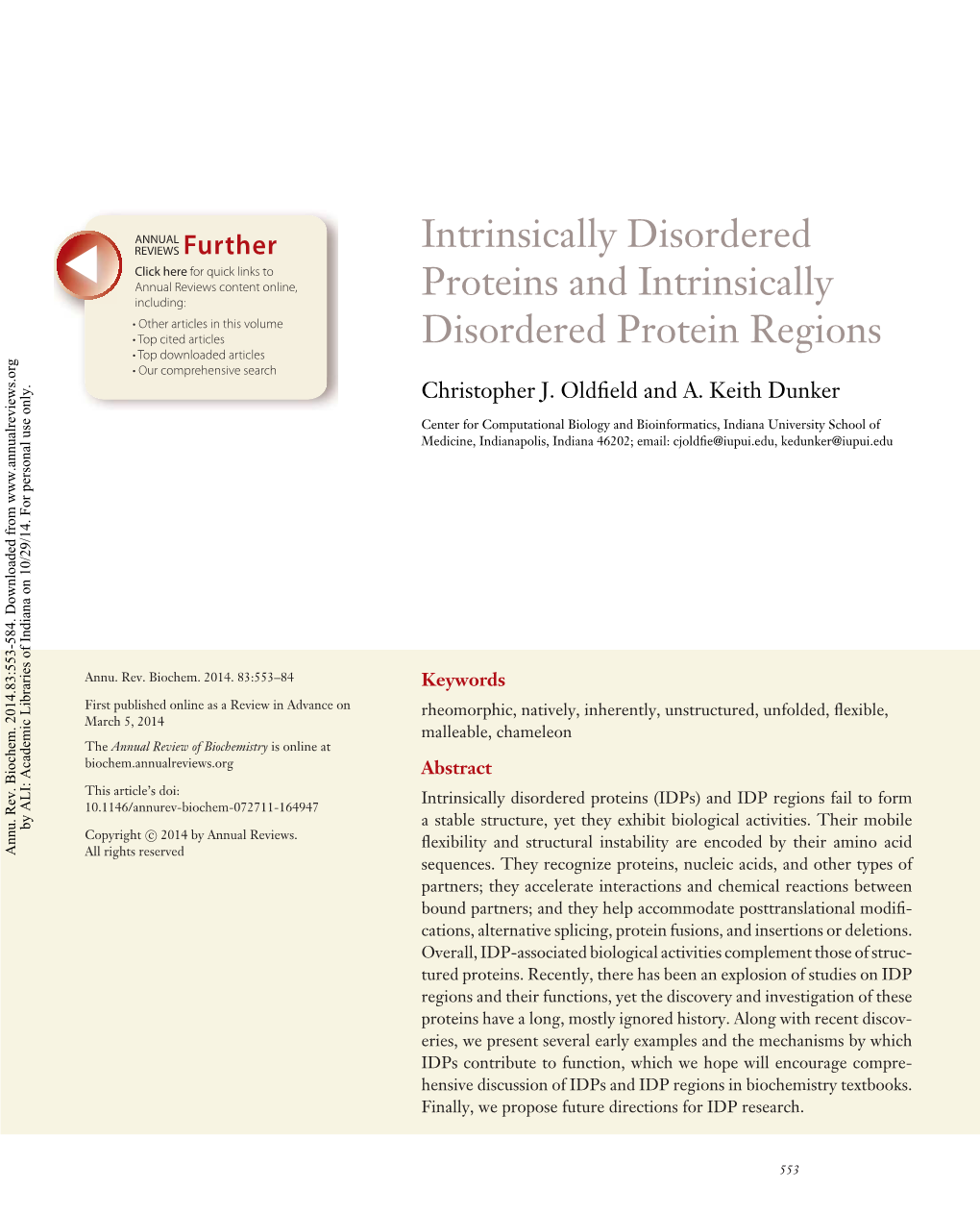 Intrinsically Disordered Proteins and Intrinsically Disordered Protein Regions